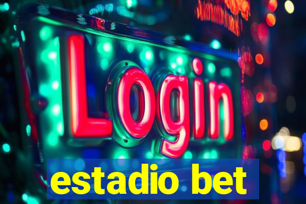 estadio bet